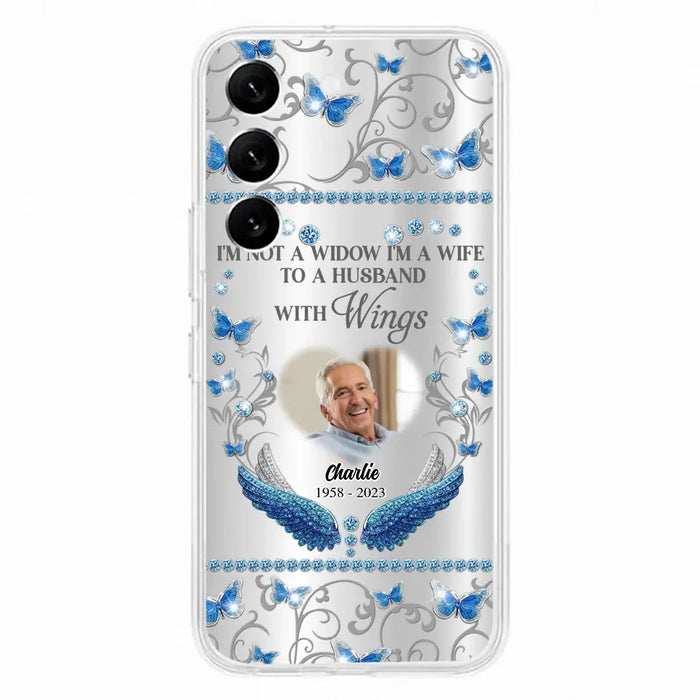 Custom Personalized Memorial Photo Phone Case - Memorial Gift Idea for Mother's Day/Father's Day - I'm Not A Widow I'm A Wife To A Husband With Wings - Cases For iPhone/Samsung