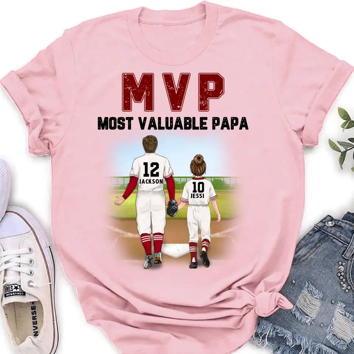 Custom Personalized Baseball Dad Shirt/Pullover Hoodie/Long sleeve/Sweatshirt - Gift Idea For Father's Day/ Father/ Son/ Daughter - MVP Most Valuable Papa