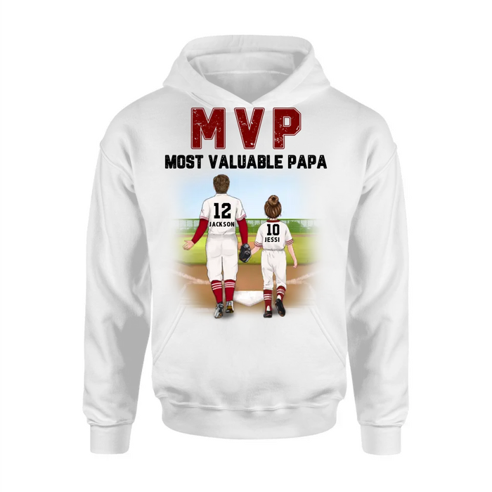 Custom Personalized Baseball Dad Shirt/Pullover Hoodie/Long sleeve/Sweatshirt - Gift Idea For Father's Day/ Father/ Son/ Daughter - MVP Most Valuable Papa