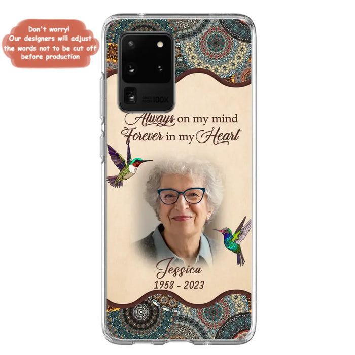 Custom Personalized Memorial Photo Phone Case - Memorial Gift Idea For Mother's Day/Father's Day - Always On My Mind, Forever In My Heart - Case For iPhone/Samsung