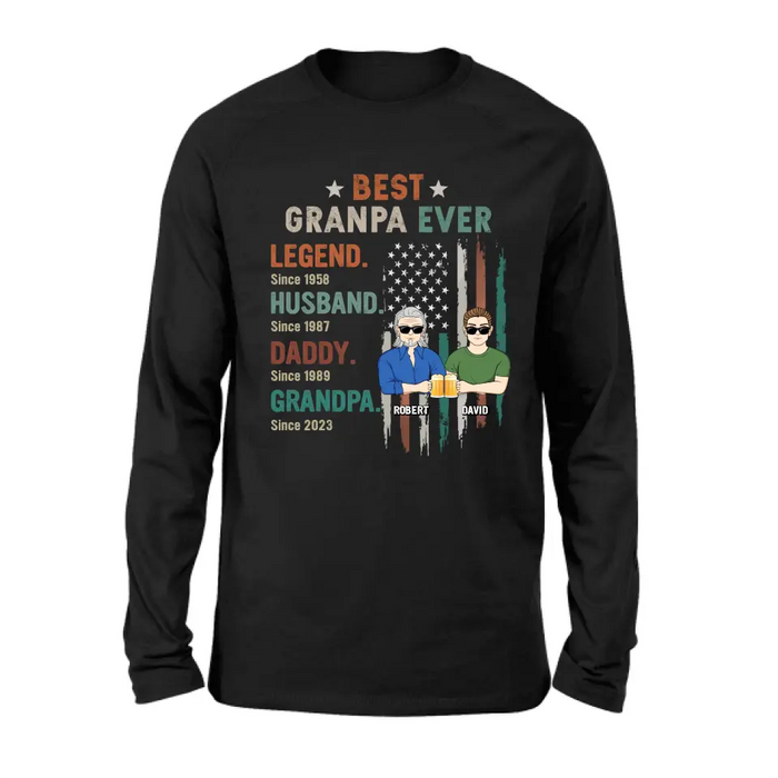 Custom Personalized Grandpa Shirt/Hoodie - Gift Idea For Grandpa/ Father's Day - Best Grandpa Ever