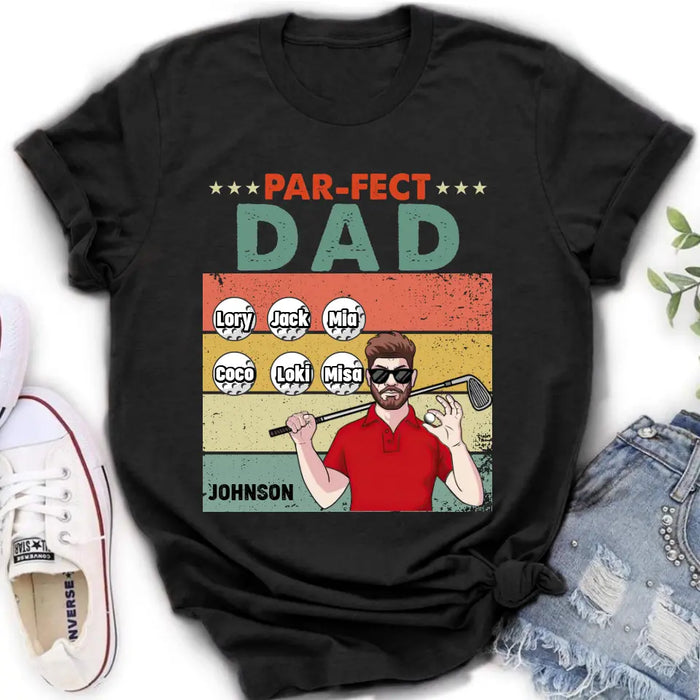 Custom Personalized Golf Grandpa/Dad Shirt/Hoodie - Gift Idea For Grandpa/Father's Day - Par-fect Dad