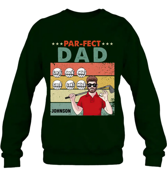 Custom Personalized Golf Grandpa/Dad Shirt/Hoodie - Gift Idea For Grandpa/Father's Day - Par-fect Dad