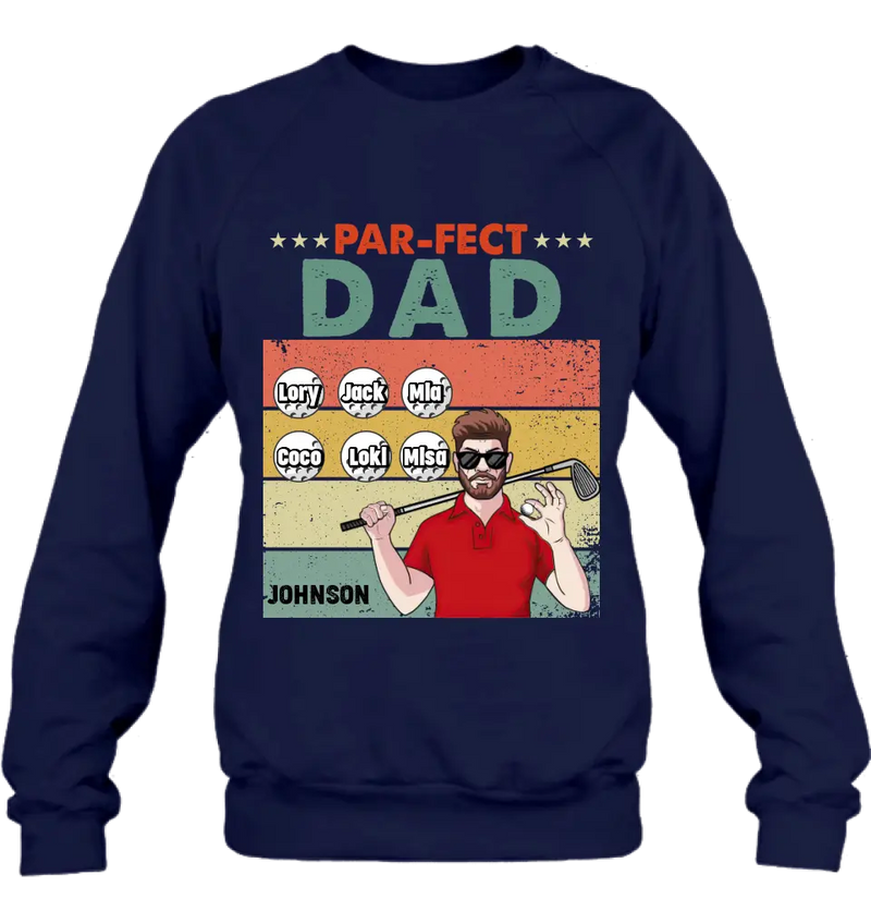 Personalized Golf Grandpa/Dad Shirt/Hoodie - Gift Idea For Grandpa/Father's Day - Par-fect Dad