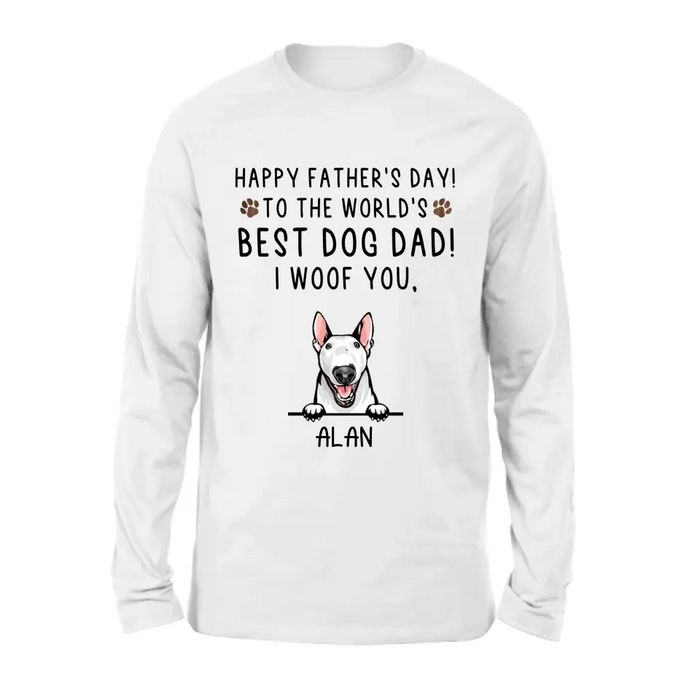 Custom Personalized Dog Dad Shirt/Hoodie - Upto 6 Dogs - Father's Day Gift Idea for Dog Lovers - Happy Father's Day To The World's Best Dog Dad