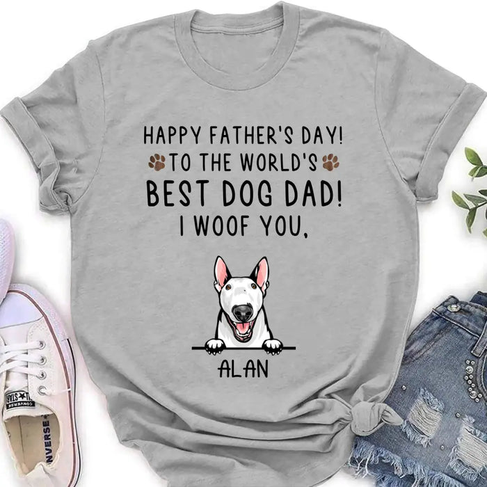 Custom Personalized Dog Dad Shirt/Hoodie - Upto 6 Dogs - Father's Day Gift Idea for Dog Lovers - Happy Father's Day To The World's Best Dog Dad