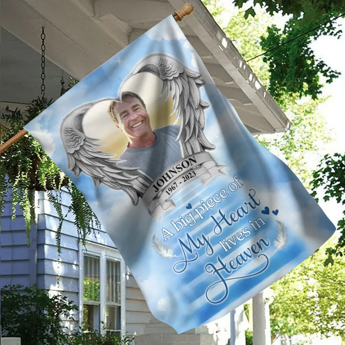 Custom Personalized Memorial Photo Flag Sign - Memorial Gift Idea for Father's Day/Mother's Day - A Big Piece Of My Heart Lives In Heaven