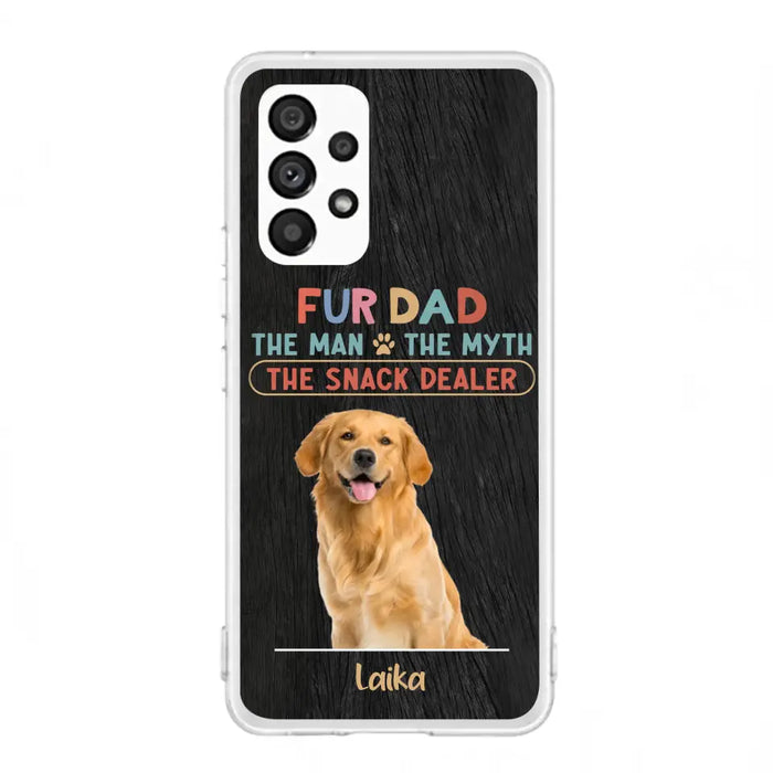 Custom Personalized Fur Dad Phone Case - Upload Photo - Upto 6 Pets - Father's Day Gift For Pet Lovers - Fur Dad The Man The Myth The Snack Dealer - Case for iPhone/Samsung