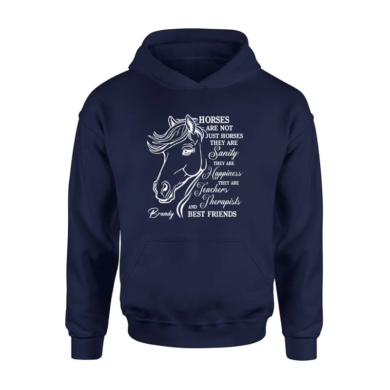 Personalized Horse Shirt/Hoodie - Gift Idea For Horse Lovers - Horses Are Not Just Horses They Are Sanity They Are Happiness