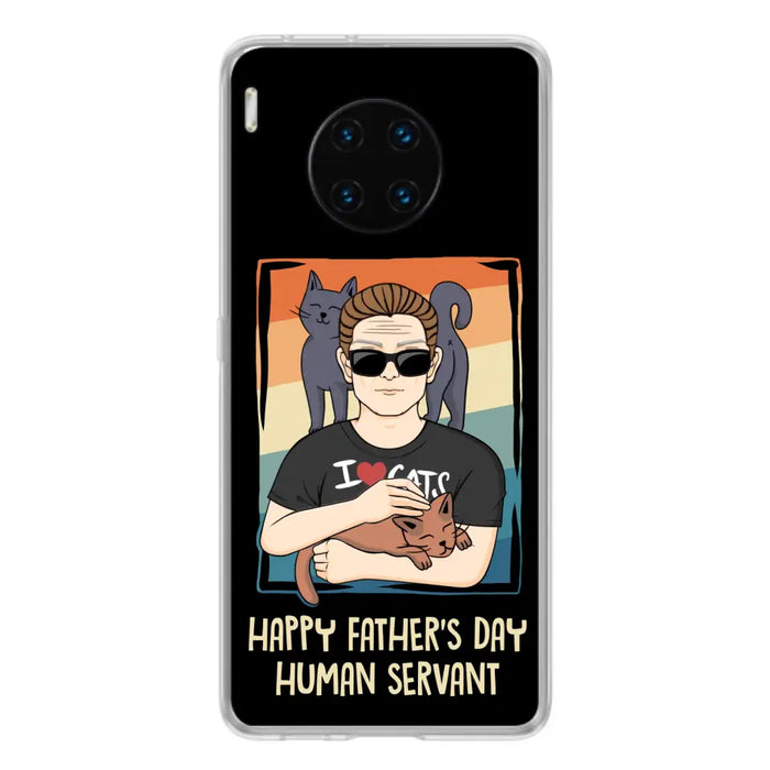 Personalized Cat Mom/ Dad Xiaomi/ Oppo/ Huawei - Gift Idea For Cat Lovers/ Father's Day/ Birthday - Happy Father's Day Human Servant