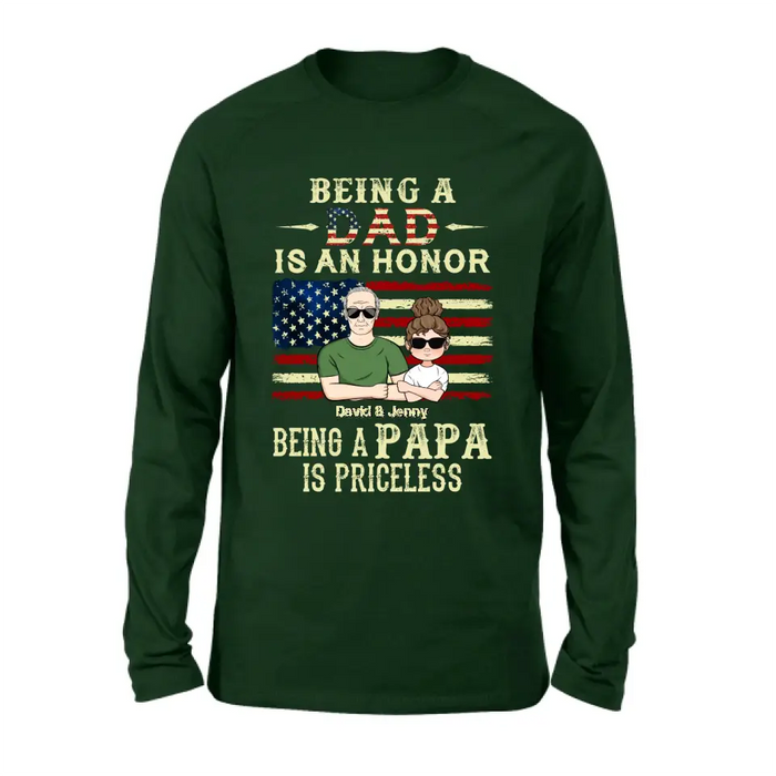 Custom Personalized Grandpa Shirt/Hoodie - Father's Day Gift Idea for Grandpa - Being A Dad Is An Honor Being A Papa Is Priceless