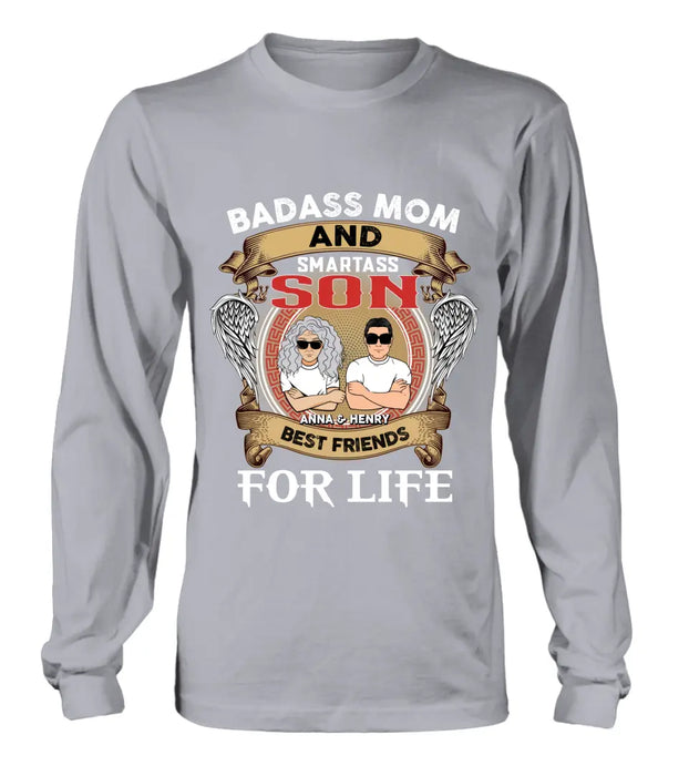 Custom Personalized Mother And Son T-shirt/ Long Sleeve/ Sweatshirt/ Hoodie - Gift Idea For Mother's Day - Badass Mom And Smartass Son Best Friends For Life