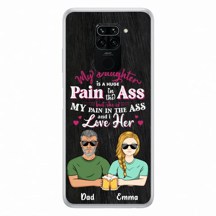 Custom Personalized Dad & Daughter Phone Case - Gift Idea From Dad to Daughter/Gift Idea For Father's Day - My Daughter Is A Huge Pain In The Ass - Cases For Oppo/Xiaomi/Huawei