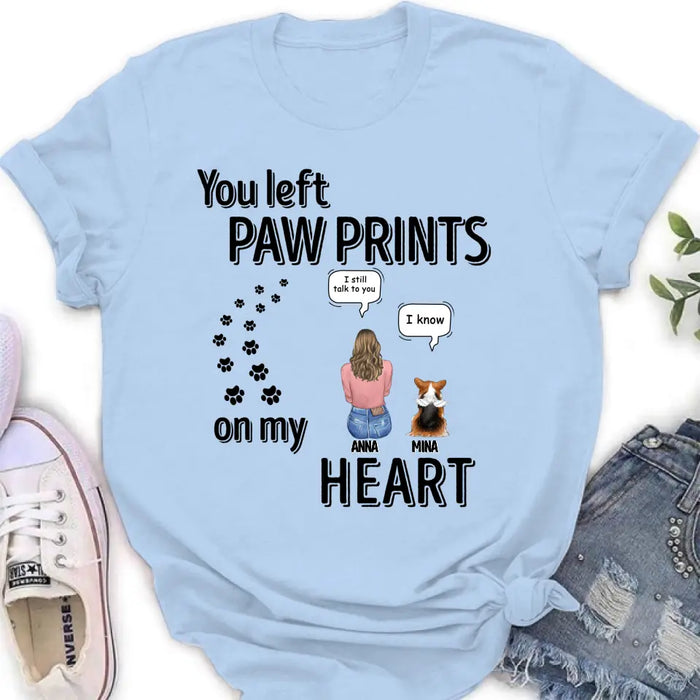 Custom Personalized Memorial T-shirt/ Long Sleeve/ Sweatshirt/ Hoodie - Upto 4 Pets - Gift Idea For Dog/Cat/Rabbit Lover - Mother's Day/Father's Day Gift - You Left Paw Prints On My Heart