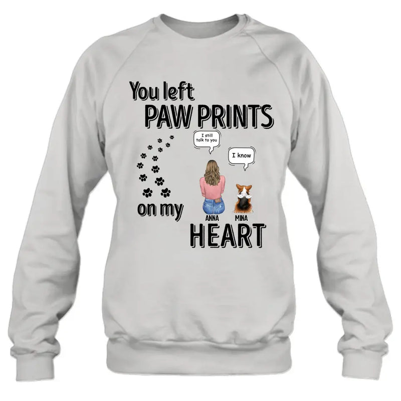 Personalized Memorial T-shirt/Long Sleeve/Sweatshirt/Hoodie - Up to 4 Pets - Gift Idea For Dog/Cat/Rabbit Lover - Mother's Day/Father's Day Gift - You Left Paw Prints On My Heart