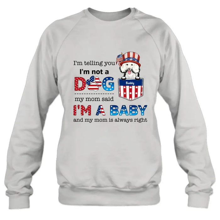 Custom Personalized Pet Shirt/Hoodie - Independence Day Gift Idea for Dog/Cat Owners - I'm Telling You I'm Not A Dog