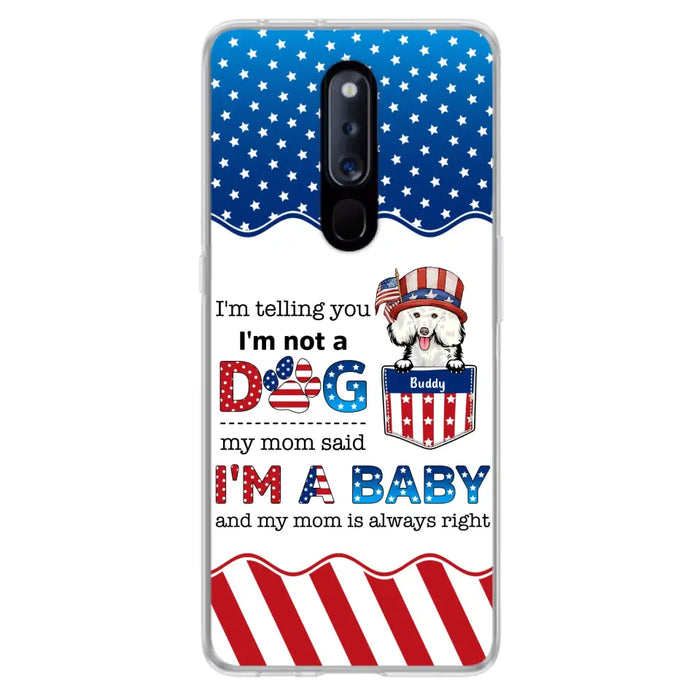 Custom Personalized Pet Phone Case - Independence Day Gift Idea for Dog/Cat Owners - I'm Telling You I'm Not A Dog - Case for Xiaomi/Huawei/Oppo