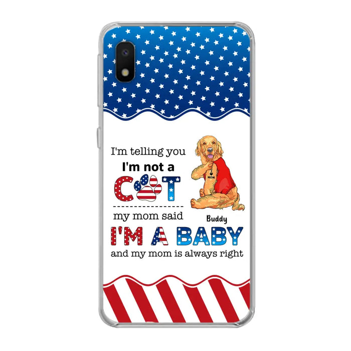 Custom Personalized Pet Phone Case - Independence Day Gift Idea for Dog/Cat Owners - I'm Telling You I'm Not A Dog - Case for iPhone/Samsung