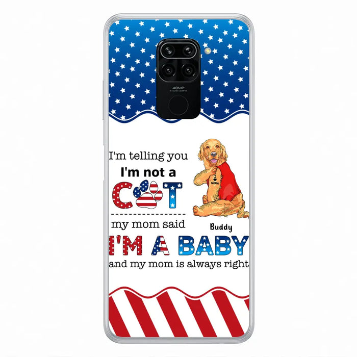 Custom Personalized Pet Phone Case - Independence Day Gift Idea for Dog/Cat Owners - I'm Telling You I'm Not A Dog - Case for Xiaomi/Huawei/Oppo