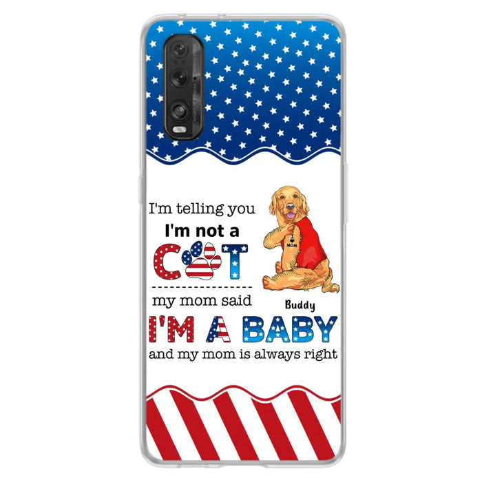 Custom Personalized Pet Phone Case - Independence Day Gift Idea for Dog/Cat Owners - I'm Telling You I'm Not A Dog - Case for Xiaomi/Huawei/Oppo