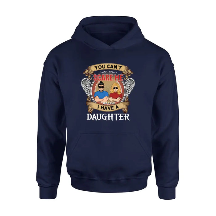 Custom Personalized Father And Daughters T-shirt/ Long Sleeve/ Sweatshirt/ Hoodie - Upto 3 Daughters - Gift Idea For Father's Day From Daughters - You Can't Scare Me I Have Three Daughters