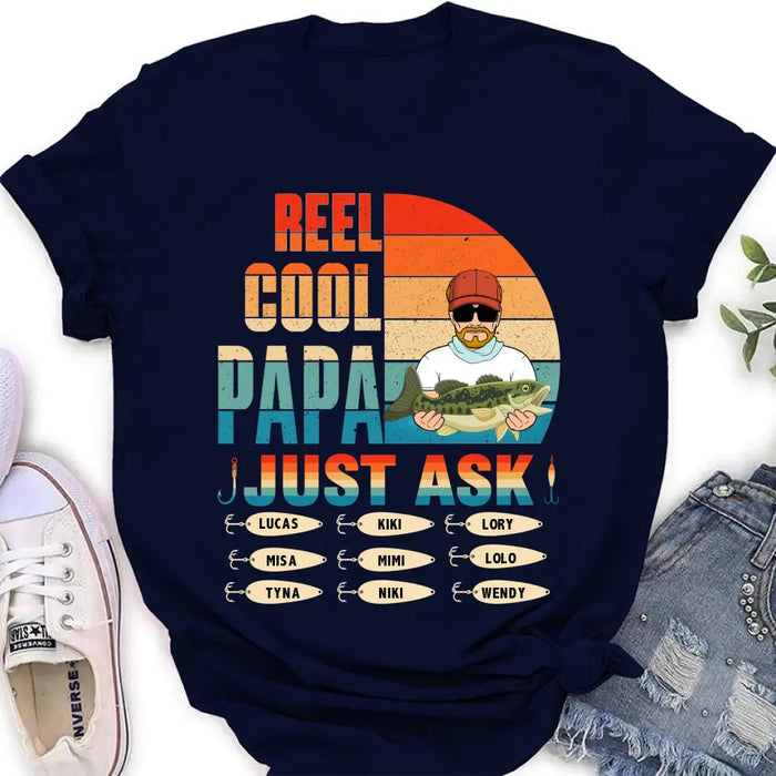 Custom Personalized Reel Cool Dad Shirt/Hoodie - Gift Idea For Father's Day/Grandpa/Fishing Lovers - Upto 9 Kids - Reel Cool Papa Just Ask