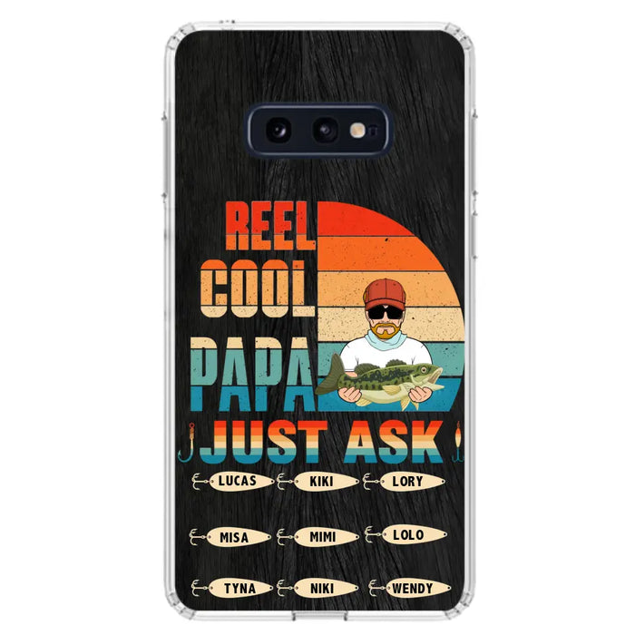 Custom Personalized Reel Cool Dad Phone Case - Gift Idea For Father's Day/Grandpa/Fishing Lovers - Upto 9 Kids - Reel Cool Papa Just Ask - Cases For iPhone/Samsung