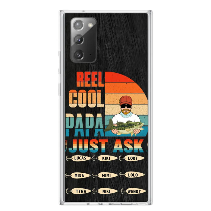 Custom Personalized Reel Cool Dad Phone Case - Gift Idea For Father's Day/Grandpa/Fishing Lovers - Upto 9 Kids - Reel Cool Papa Just Ask - Cases For iPhone/Samsung