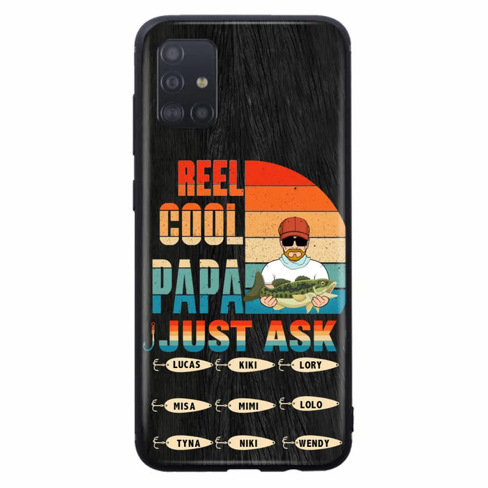 Custom Personalized Reel Cool Dad Phone Case - Gift Idea For Father's Day/Grandpa/Fishing Lovers - Upto 9 Kids - Reel Cool Papa Just Ask - Cases For iPhone/Samsung