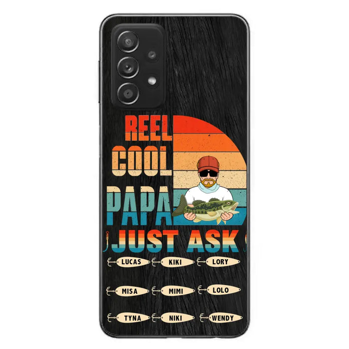 Custom Personalized Reel Cool Dad Phone Case - Gift Idea For Father's Day/Grandpa/Fishing Lovers - Upto 9 Kids - Reel Cool Papa Just Ask - Cases For iPhone/Samsung