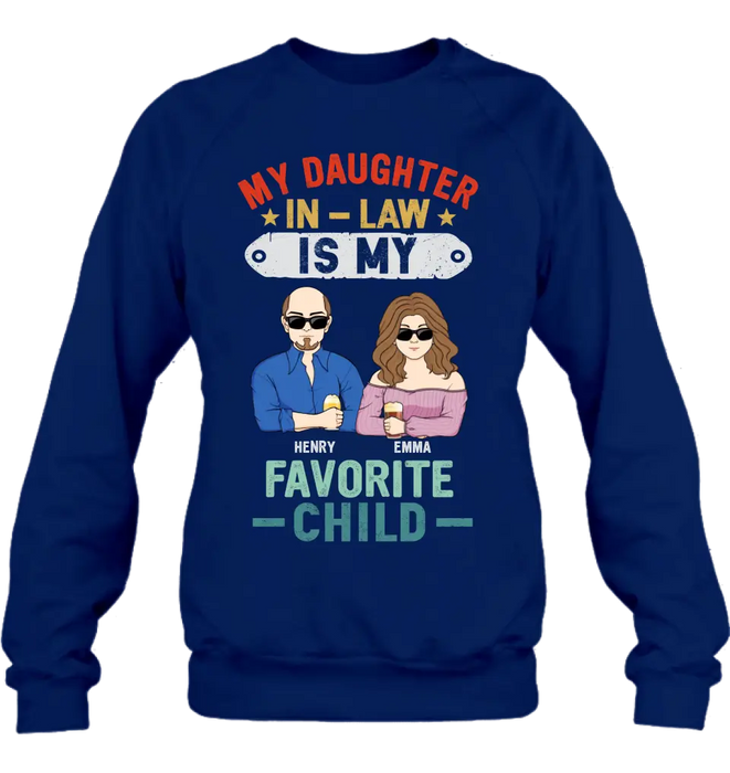 Personalized Birthday Shirt/ Hoodie To Daughter In-Law From Dad - My Daughter In-Law Is My Favorite Child