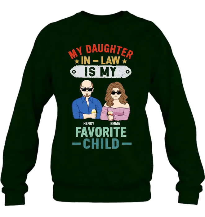 Personalized Birthday Shirt/ Hoodie To Daughter In-Law From Dad - My Daughter In-Law Is My Favorite Child