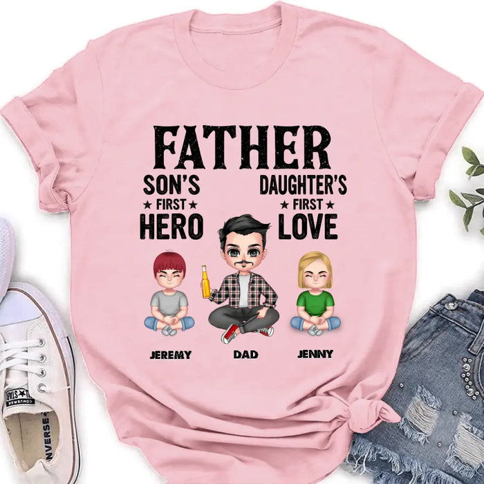 Custom Personalized Dad Shirt/Hoodie - Upto 6 Kids - Father's Day Gift Idea for Dad -  Father Son's First Hero Daughter's First Love