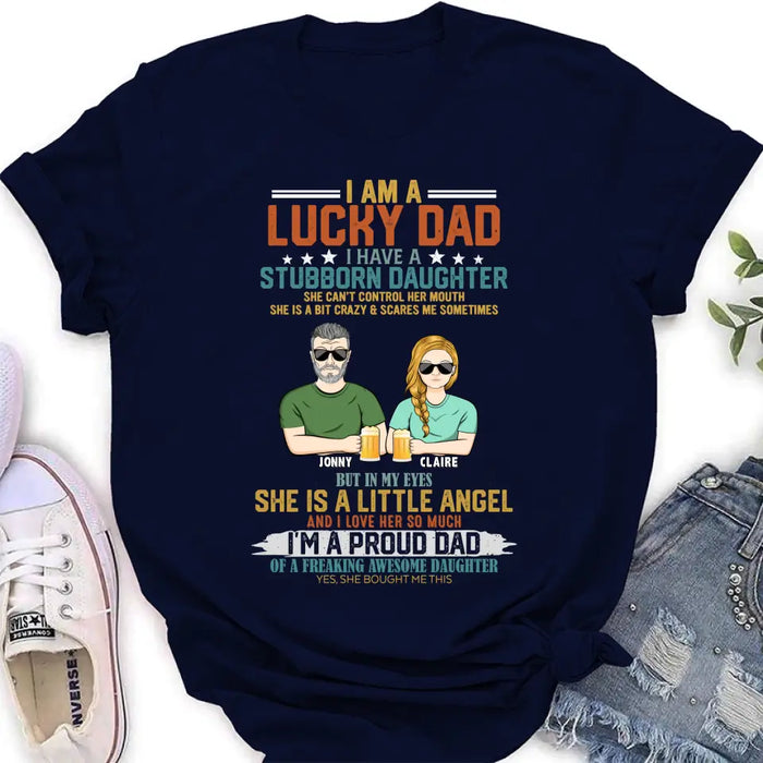 Custom Personalized Dad Shirt/Hoodie - Father's Day Gift Idea for Dad - I Am A Lucky Dad