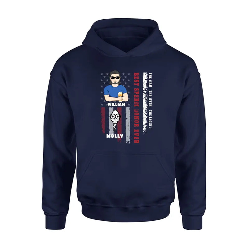 Personalized Sperms Shirt/Hoodie/Long sleeve/Sweatshirt - Gift Idea For Father's Day - Up to 6 Sperms - Best Sperm Donor Ever The Man The Myth The Legend