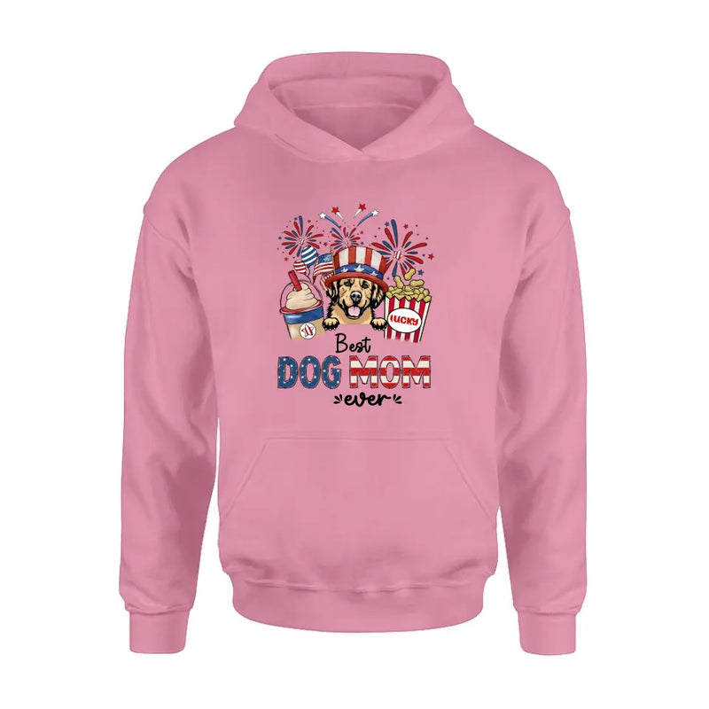 Personalized Dog Dad/Mom Shirt/Hoodie - Up to 4 Dogs - Gift Idea For 4th Of July/Independence Day/Dog Lovers - Best Dog Mom Ever