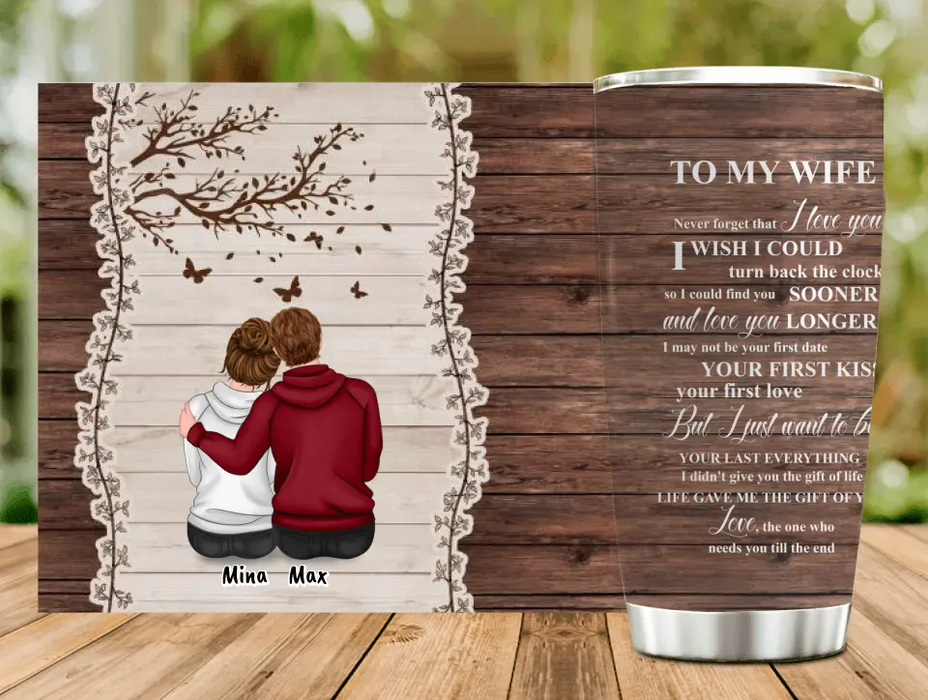 Custom Personalized Half Wood Texture Couple Sitting Back View Tumbler - Gift For Him/ For Her - To My Wife Never Forget That I Love You