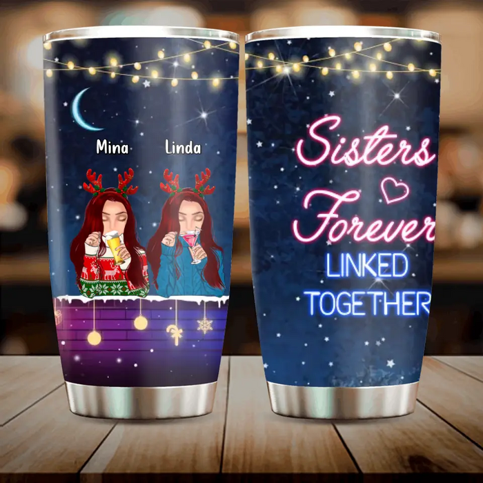 Custom Personalized Sister Christmas Tumbler - Gift Idea For Sisters - Upto 4 Sisters - Sisters Forever Linked Together