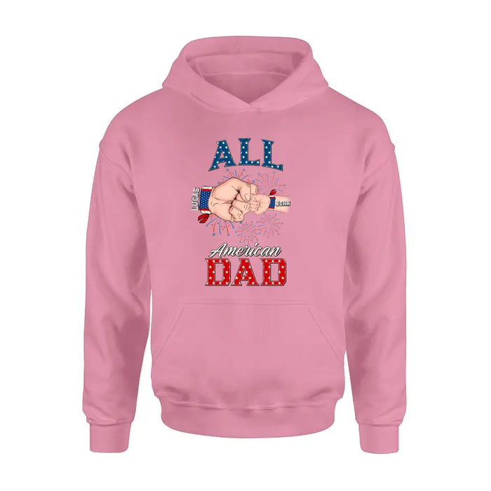 Custom Personalized Dad T-Shirt/Hoodie/Sweatshirt - Gift Idea For Dad - All American Dad