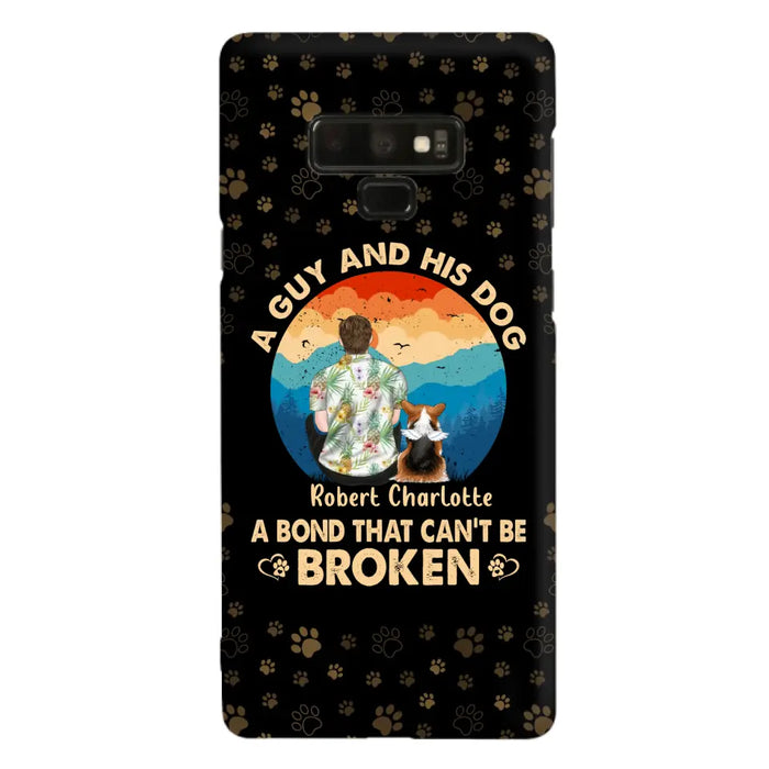 Custom Personalized Dog Dad Phone Case - Father's Day Gift Idea for Dad/Dog Lovers - Upto 4 Dogs - A Guy And His Dog A Bond That Can't Be Broken - Cases For iPhone/Samsung