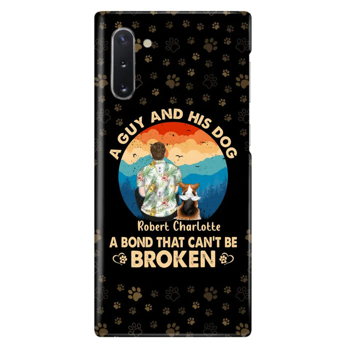 Custom Personalized Dog Dad Phone Case - Father's Day Gift Idea for Dad/Dog Lovers - Upto 4 Dogs - A Guy And His Dog A Bond That Can't Be Broken - Cases For iPhone/Samsung