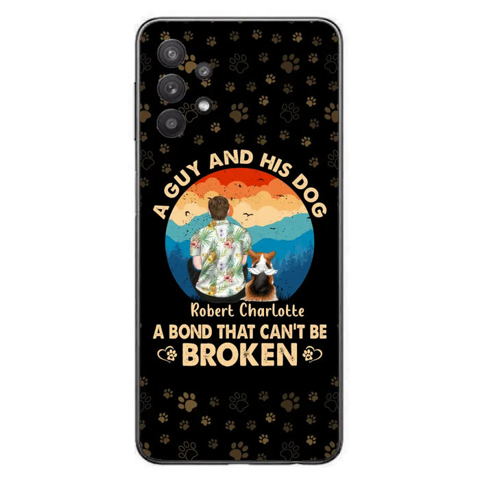 Custom Personalized Dog Dad Phone Case - Father's Day Gift Idea for Dad/Dog Lovers - Upto 4 Dogs - A Guy And His Dog A Bond That Can't Be Broken - Cases For iPhone/Samsung