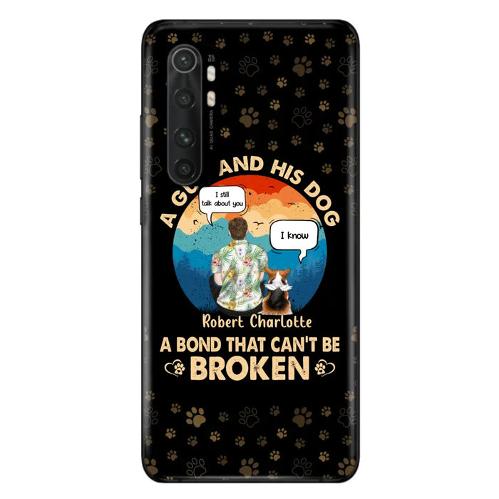 Custom Personalized Dog Dad Phone Case - Gift Idea for Dad/Dog Lovers - Upto 4 Dogs - A Guy And His Dog A Bond That Can't Be Broken - Cases For Oppo/Huawei/Xiaomi