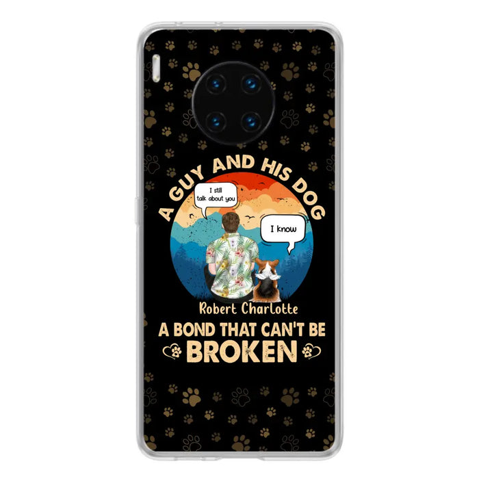 Custom Personalized Dog Dad Phone Case - Gift Idea for Dad/Dog Lovers - Upto 4 Dogs - A Guy And His Dog A Bond That Can't Be Broken - Cases For Oppo/Huawei/Xiaomi