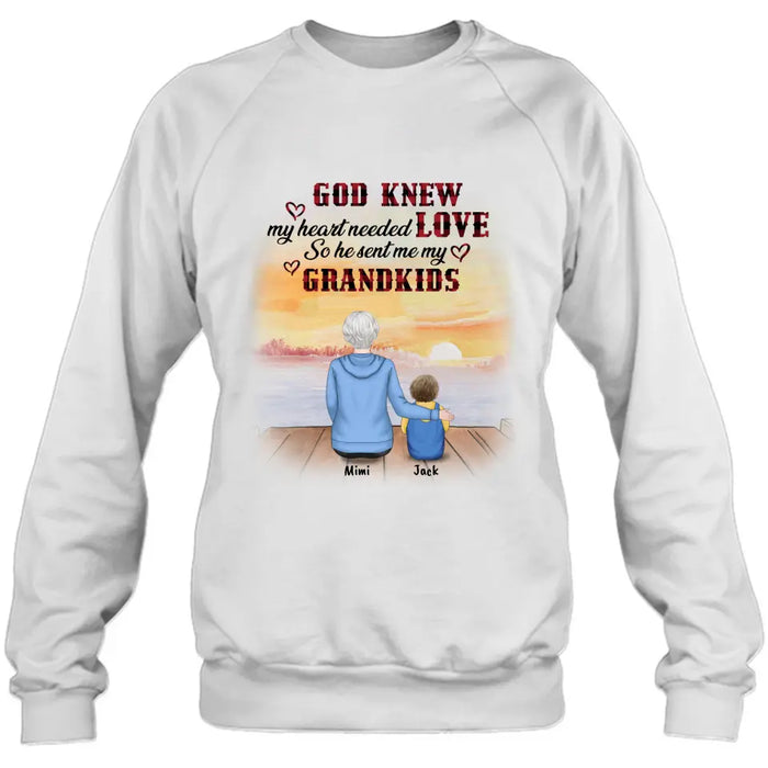 Custom Personalized T-shirt/Hoddie/Sweatshrt/Sleeve - Gift for Grandparent and Grandkids - Grandma/Grandpa and Grandkids - Up to 4 Grandkids - God knew my heart needed love