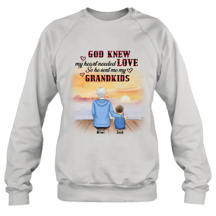 Custom Personalized T-shirt/Hoddie/Sweatshrt/Sleeve - Gift for Grandparent and Grandkids - Grandma/Grandpa and Grandkids - Up to 4 Grandkids - God knew my heart needed love