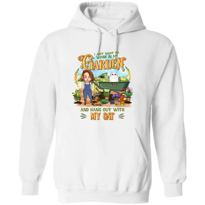 Custom Personalized Shirt/ Pullover Hoodie - Gifts For Cat Lovers, Garden Lovers And Cat Mom - I Just Want To Work In My Garden And Hang Out With My Cats - Upto 5 Cats