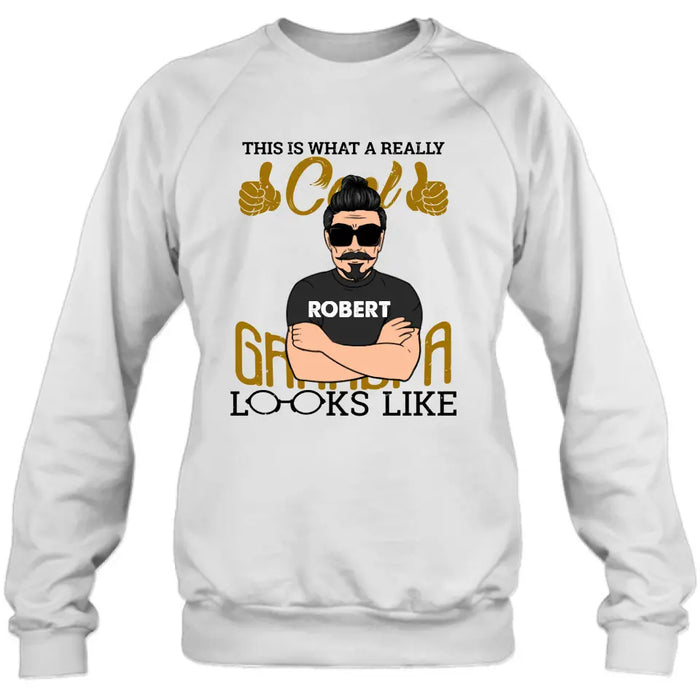 Personalized Cool Grandpa Shirt/Hoodie - Gift Idea For Grandpa - This Is What A Really Cool Grandpa Looks Like