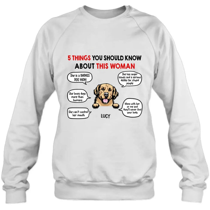 Custom Personalized Dog Mom T-Shirt/Hoodie/Sleeve/Sweatshirt - Gift for Dog Mom, dog lovers - Up to 6 Dogs - 5 things you should know about this woman