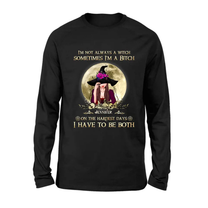 Custom Personalized Witch Shirt - Halloween Gift Idea For Friends - I'm Not Always A Witch